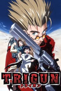 《枪神Trigun》附剧场版 百度网盘下载