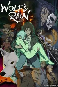 《狼雨 /Wolf's Rain 》夸克/迅雷下载
