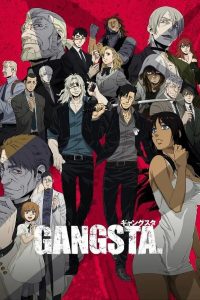 《GANGSTA匪徒 / 黑街 》TV+SP  夸克/迅雷下载