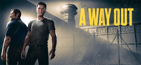 【PC游戏】逃出生天 v1.2.0.2【A Way Out】免安装中文版【21G】百度+夸克
