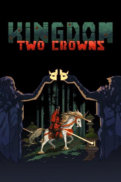 【PC/SLG】王国:两位君主 v2.1.4 全DLC  Kingdom Two Crowns 免安装中文版【百度/夸克】