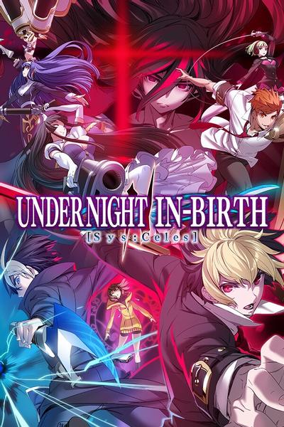 【PC游戏】夜下降生2/UNDER NIGHT IN-BIRTH II Sys:Celes/支持网络联机 Build.26012024联机版|容量15.6GB|官方简体中文|支持键盘.鼠标.手柄【度盘】