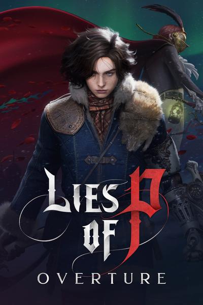 【PC/ARPG】​匹诺曹的谎言 v20250607 全DLC 含最新前传DLC   Lies of P: Overture  免安装中文【百度/夸克】