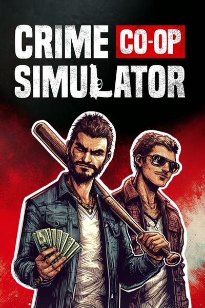 【PC/SIM】犯罪模拟器 Crime Simulator v1.0 免安装中文【百度/夸克】